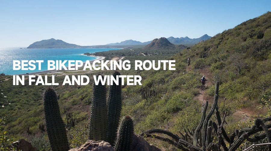 The Best Bikepacking Route for Fall and Winter: Baja Divide